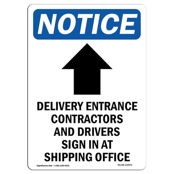 Safety Sign, OSHA Notice, 5" Height, Delivery Entrance Sign With Symbol, Portrait, 10PK